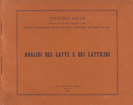 Istruzioni paratiche per le analisi del latte e dei latticini con i sistemi e gli apparecchi originali Gerber - Vittorio Sacco - copertina