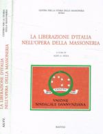 La liberazione d'Italia nell'opera della massoneria