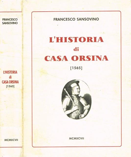 L' historia di Casa Orsina 1565 - Francesco Sansovino - copertina