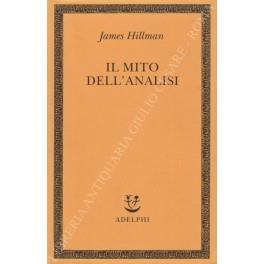 Il mito dell'analisi - James Hillman - copertina