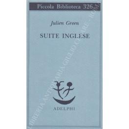 Suite inglese. Traduzione di Romeo Lucchese. Cura editoriale di Giorgio Pinotti - Julien Green - copertina