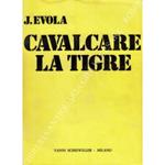 Cavalcare la tigre