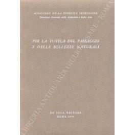 Per la tutela del paesaggio e delle bellezze naturali. Raccolta delle circolari con le principali massime giurisprudenziali - copertina