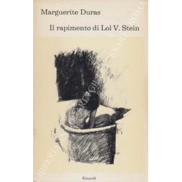 Il rapimento di Lol V. Stein. Traduzione di Clara Lusignoli - Marguerite Duras - copertina