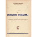 Lezioni di organizzazione internazionale. Vol. II - Diritto degli Enti economici internazionali