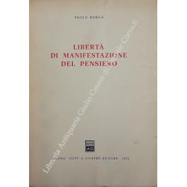 Libertà di manifestazione del pensiero - Paolo Barile - copertina