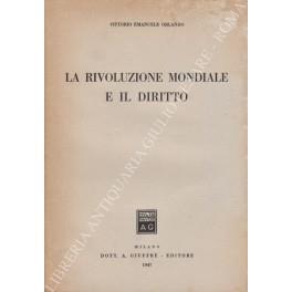 rivoluzione mondiale e il diritto - Vittorio Emanuele Orlando - copertina