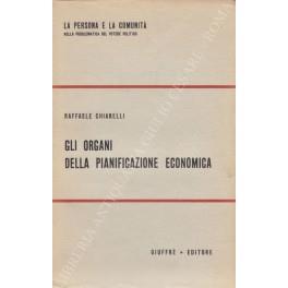 Gli organi della pianificazione economica - Raffaele Chiarelli - copertina