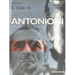 I film di Michelangelo Antonioni. Un poeta della visione - Aldo Tassone - copertina