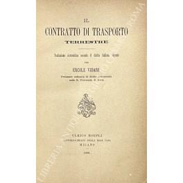 Il contratto di trasporto terrestre. Trattazione sistematica secondo il diritto italiano vigente - copertina