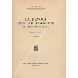 revoca degli atti fraudolenti nel diritto romano. Volume primo - Siro Solazzi - copertina