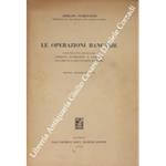 Le operazioni bancarie. Contratti bancari. Credito fondiario e agrario. Pagamenti e riscossioni bancari