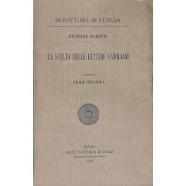 scelta delle lettere familiari. A cura di Luigi Piccioni - Giuseppe Baretti - copertina