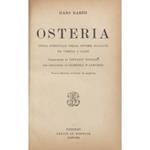 Osteria. Guida spirituale delle osterie italiane da Verona a Capri. Traduzione di Giovanni Bistolfi. Con prefazione di Gabriele D'Annunzio