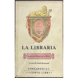 libraria. A cura di Vanni Bramanti - Anton Francesco Doni - copertina