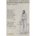 Il manoscritto di Missolungi. Biografia immaginaria di Byron. Traduzione di Luciano Savoia