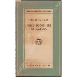 Sulle scogliere di marmo e altri scritti - Ernst Jünger - copertina