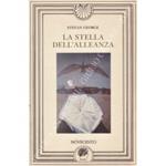 stella dell'alleanza. A cura di Antonia-Siglinda Rossi