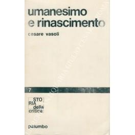 Umanesimo e Rinascimento - Cesare Vasoli - copertina