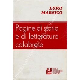 Pagine di storia e di letteratura calabrese - Luigi Marsico - copertina