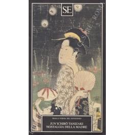 Nostalgia della madre. A cura di Lydia Origlia - Junichiro Tanizaki - copertina