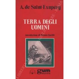 Terra degli uomini. Introduzione di Renato Barilli - Antoine de Saint-Exupéry - copertina