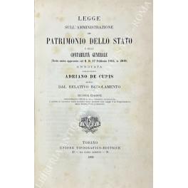 Legge sull'amministrazione del patrimonio dello Stato e sulla contabilità generale (Testo unico approvato col R.D. 17 febbraio 1884 n. 2016) annotata. Seguita dal relativo regolamento - Adriano De Cupis - copertina