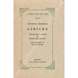 Liriche. Introduzione e versioni di Leone Boccalatte, con prefazione di Diego Valeri - Friedrich Hölderlin - copertina