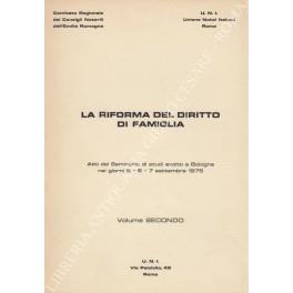 riforma del diritto di famiglia. Atti del Seminario di studi svolto a Bologna nei giorni 5-6-7 settembre 1975. Vol. II - copertina