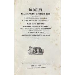 Raccolta delle disposizioni di tutte le leggi risguardanti l'amministrazione generale delle dogane e altri diritti del fisco camerale nello Stato Pontificio di pubblico interesse a conoscersi nelle obbligazione e sanzione che contengono esposte ordin - copertina