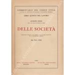 Delle società. Disposizioni generali. Soc. semplici. Soc. in nome collettivo. Soc. in accomandita semplice. Art. 2247-2324