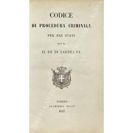 Codice di Procedura Criminale per gli Stati di S.M. il Re di Sardegna. UNITO A: Indice alfabetico analitico delle materie contenute nel Codice di Procedura Criminale per gli Stati di S.M. il Re di Sardegna - Diego Radenza - copertina