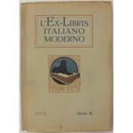 L' ex libris italiano moderno. Serie seconda. 100 disegni di 35 artisti