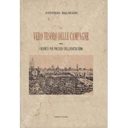 Il vero tesoro delle campagne ossia i segreti più preziosi dell'agricoltura. (Milano, 1873) - Antonio Balbiani - copertina
