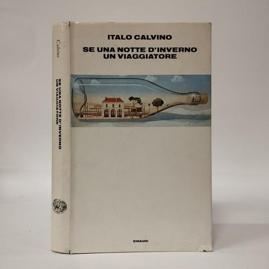 Se una notte d'inverno un viaggiatore - Italo Calvino - Libro Usato -  Einaudi 