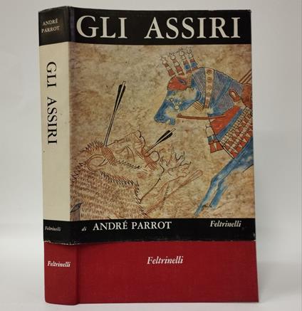 Gli assiri - André Parrot - copertina