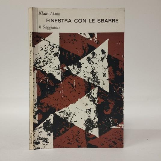 Finestra con le sbarre. Racconto intorno alla morte di Luigi II re di Baviera - Klaus Mann - copertina