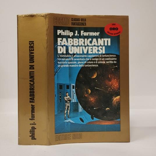 Fabbricanti di universi - Philip Josè Farmer - copertina