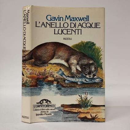 L' anello di acque lucenti - Gavin Maxwell - copertina