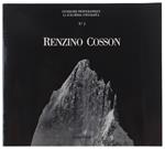 Renzino Cosson. La Montagna Incantata