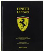 Formula Ferrari. La Storia Ufficiale Della Squadra Più Vittoriosa Della Formula 1