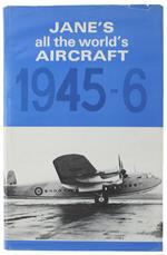 JanèS All The World'S Aircraft 1945/6. A Reprint Of The 1945/6 Edition Of All The World'D Aircraft