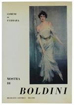 Mostra Di Giovanni Boldini. Catalogo.  Comune Di Ferrara