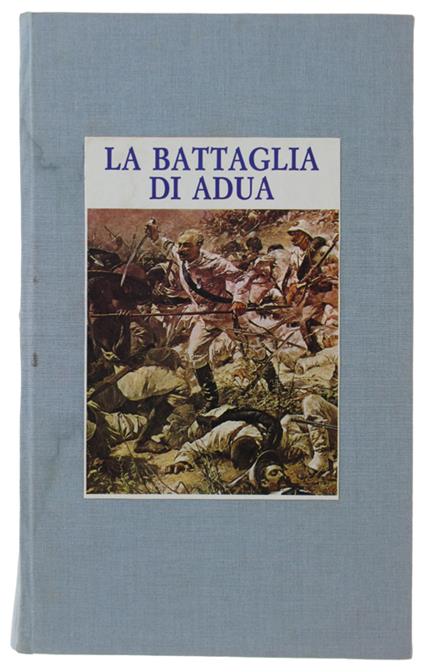 Battaglia Di Adua. I Precedenti - Emilio Bellavita - copertina