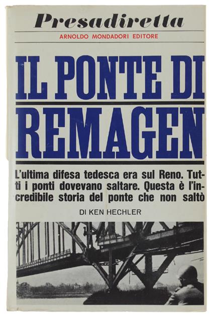 Il Ponte Di Remagen - Ken Hechler - copertina