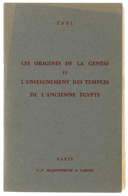 Les Origines De La Genese Et L'Enseignement Des Temples De L'Ancienne  Egypte - Enel - copertina