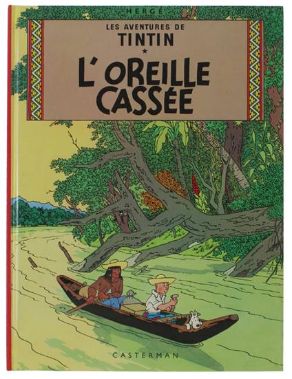 L' Oreille Cassee - Hergé - copertina