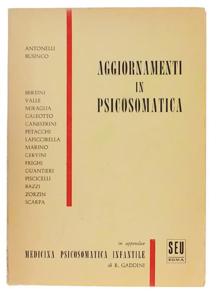 Aggiornamenti In Psicosomatica. In Appendice Medicina Psicosomatica Infantile Di R.Gaddini - copertina