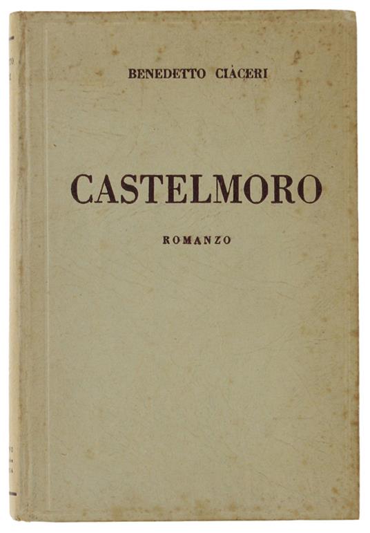 Castelmoro. Romanzo - Benedetto Ciaceri - copertina