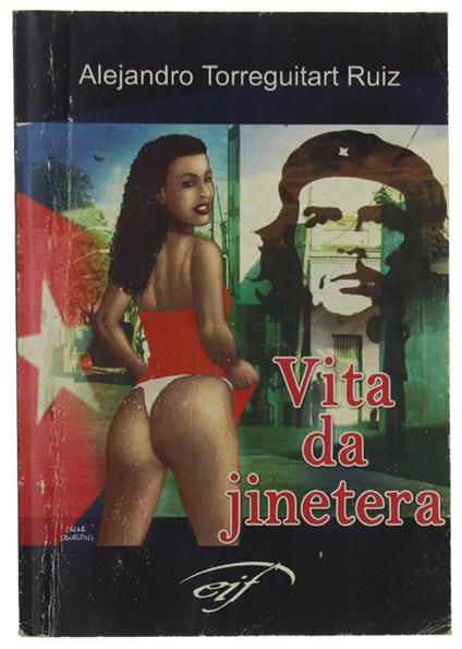 Vita Da Jinetera - Alejandro Ruiz Torreguitart - copertina